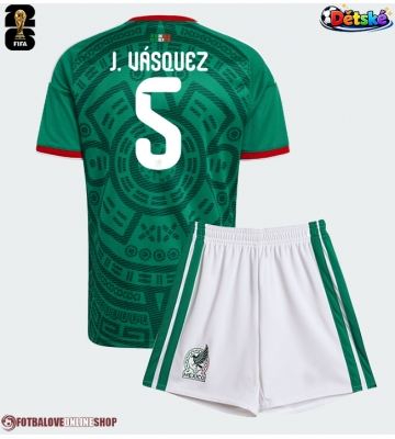 Mexiko Johan Vasquez #5 Domácí dres komplet pro Děti MS 2026 Krátkým Rukávem (+ Krátké kalhoty)